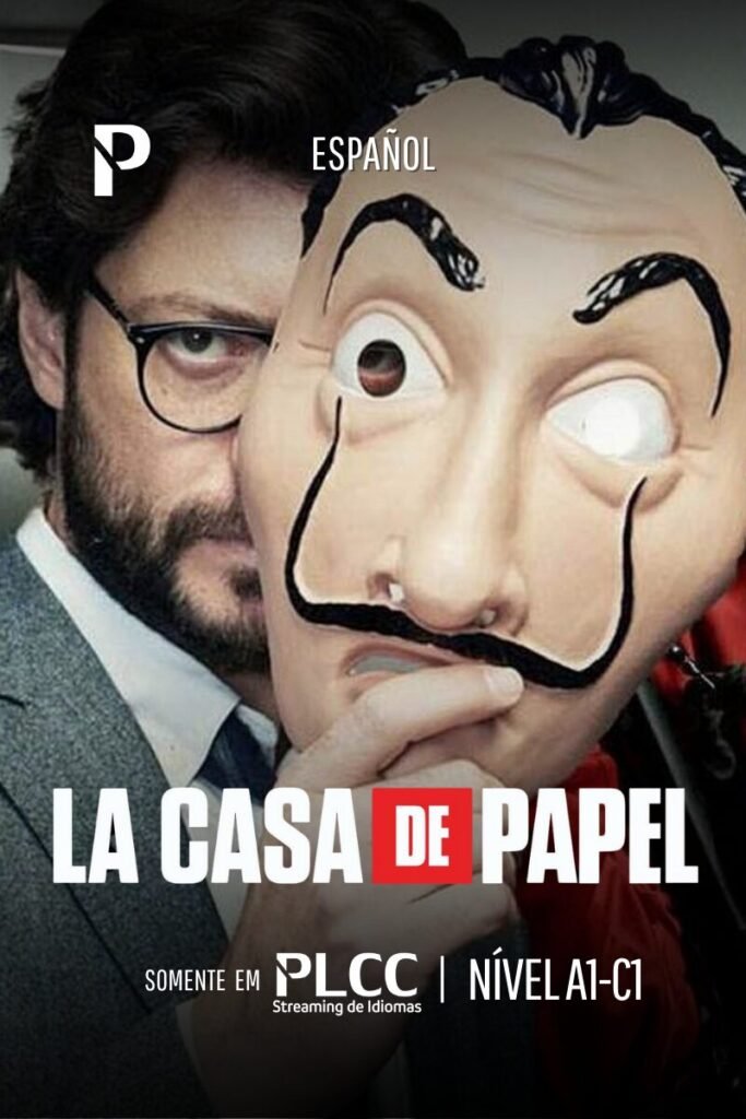Curso de espanhol com La Casa de Papel na PLCC Idiomas — aprenda com cenas e vocabulário real