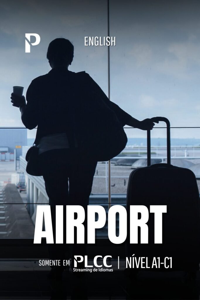 Curso de inglês para viagens na PLCC Idiomas — aprenda com cenas e vocabulário real