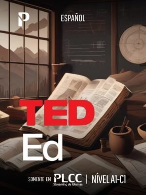 Curso de espanhol com TED ED na PLCC Idiomas — aprenda com cenas e vocabulário real. Nivelamento, reunião, videoconferência, proficiência, teste, avaliação, processo seletivo, RH, recrutamento, solução. Idiomas. ensinar inglês e espanhol. conteúdo real.